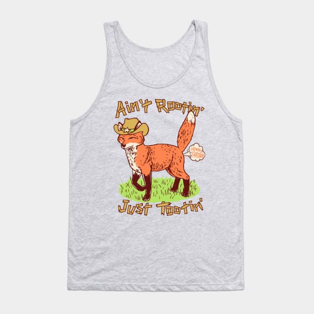 Ain't Rootin' Just Tootin' Tank Top by Hillary White Rabbit